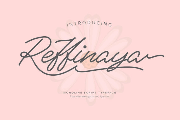 Reffinaya: A Handwritten Font for Campaigns