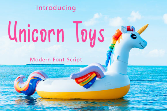 Unicorn Toys: A Playful Handwritten Font for Campaigns